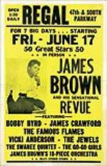 James Brown Chicago Regal Theatre Concert
Poster, 1966. - Front 3/4 - 46596